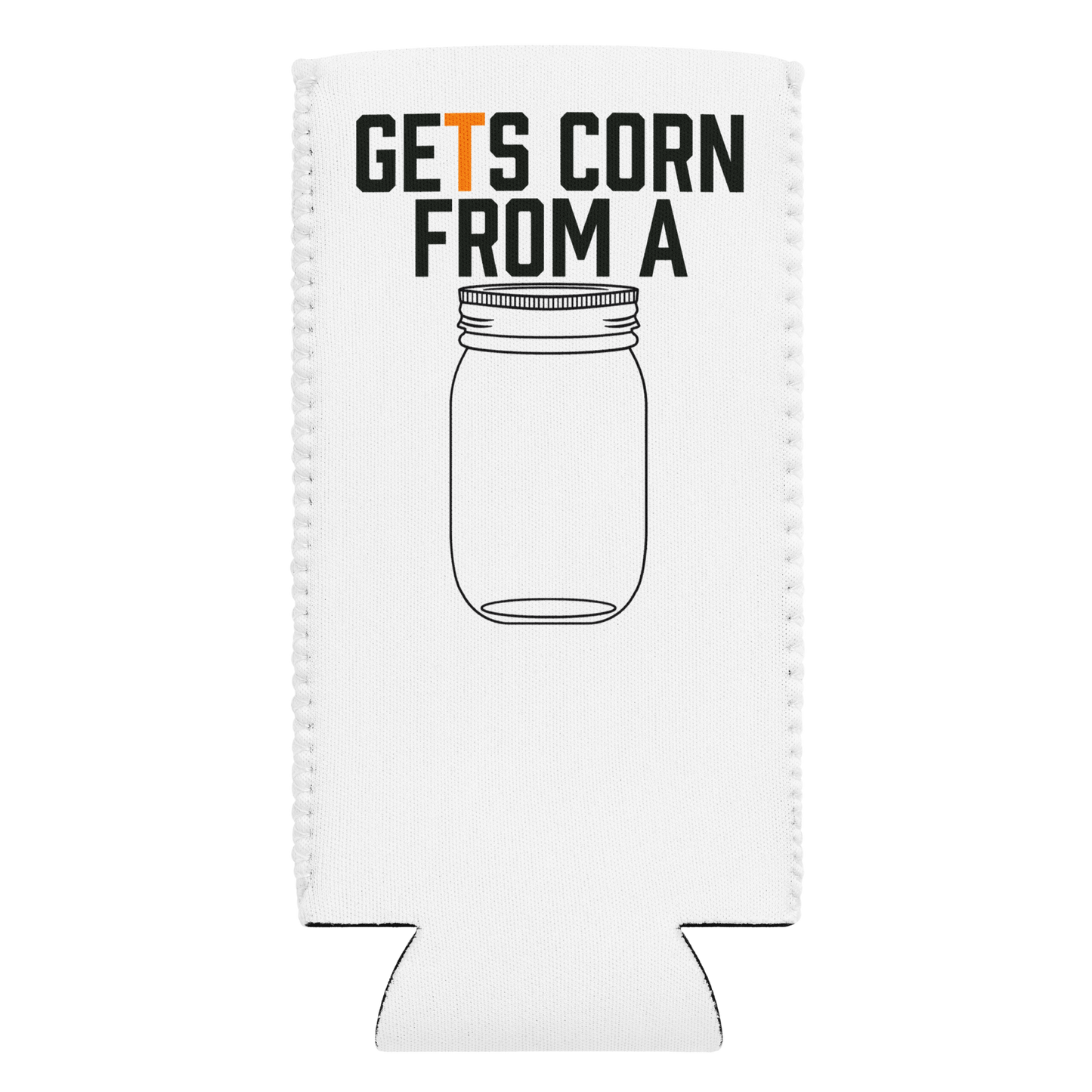 Corn From A Jar Koozie
